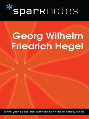 cover image of Georg Wilhelm Friedrich Hegel (SparkNotes Philosophy Guide)